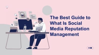 What Is Social Media Reputation Management