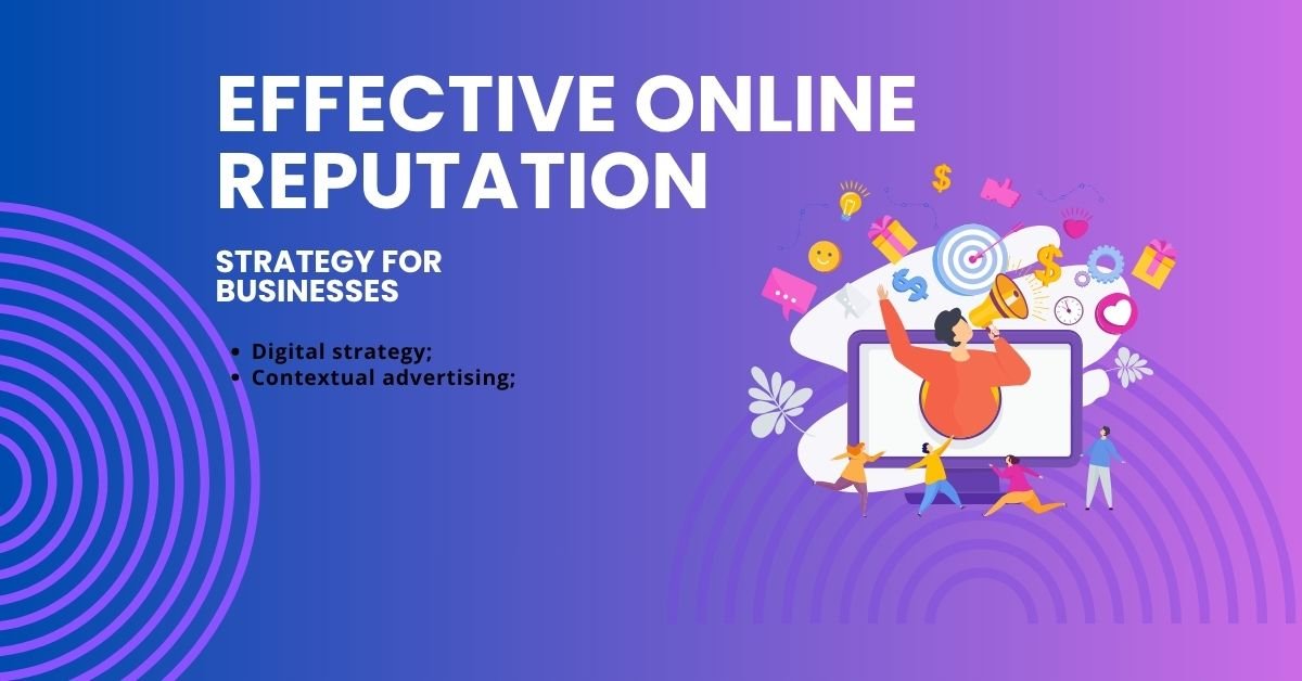 Online Reputation Strategy